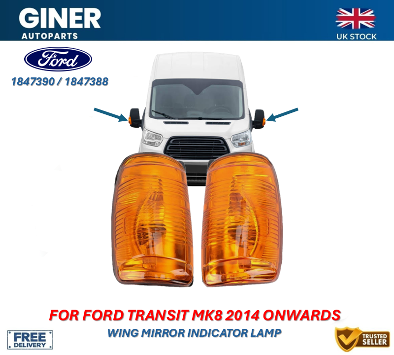 For Ford Transit Mk8 Wing Mirror Indicator Lamp Amber Lens R+L 1847388 1847390