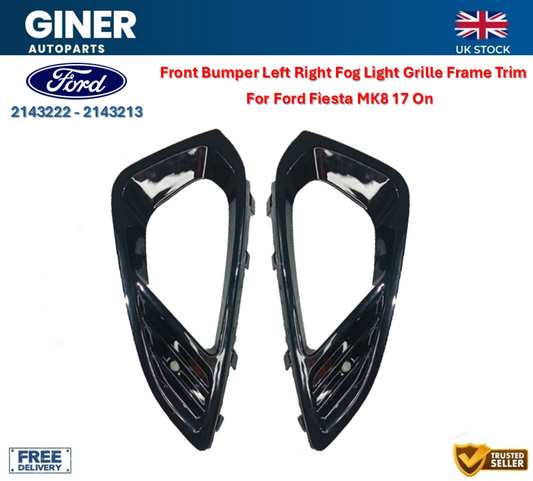 Bumper Left Rigt Fog Light Grille Frame Trim Ford Fiesta MK8 2143222 2143213