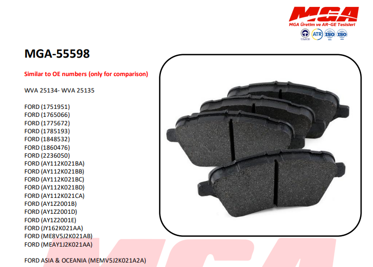 Brake Pads Set Front 55598 MGA 1751951 1765066 1775672 1785193 1848532 Quality